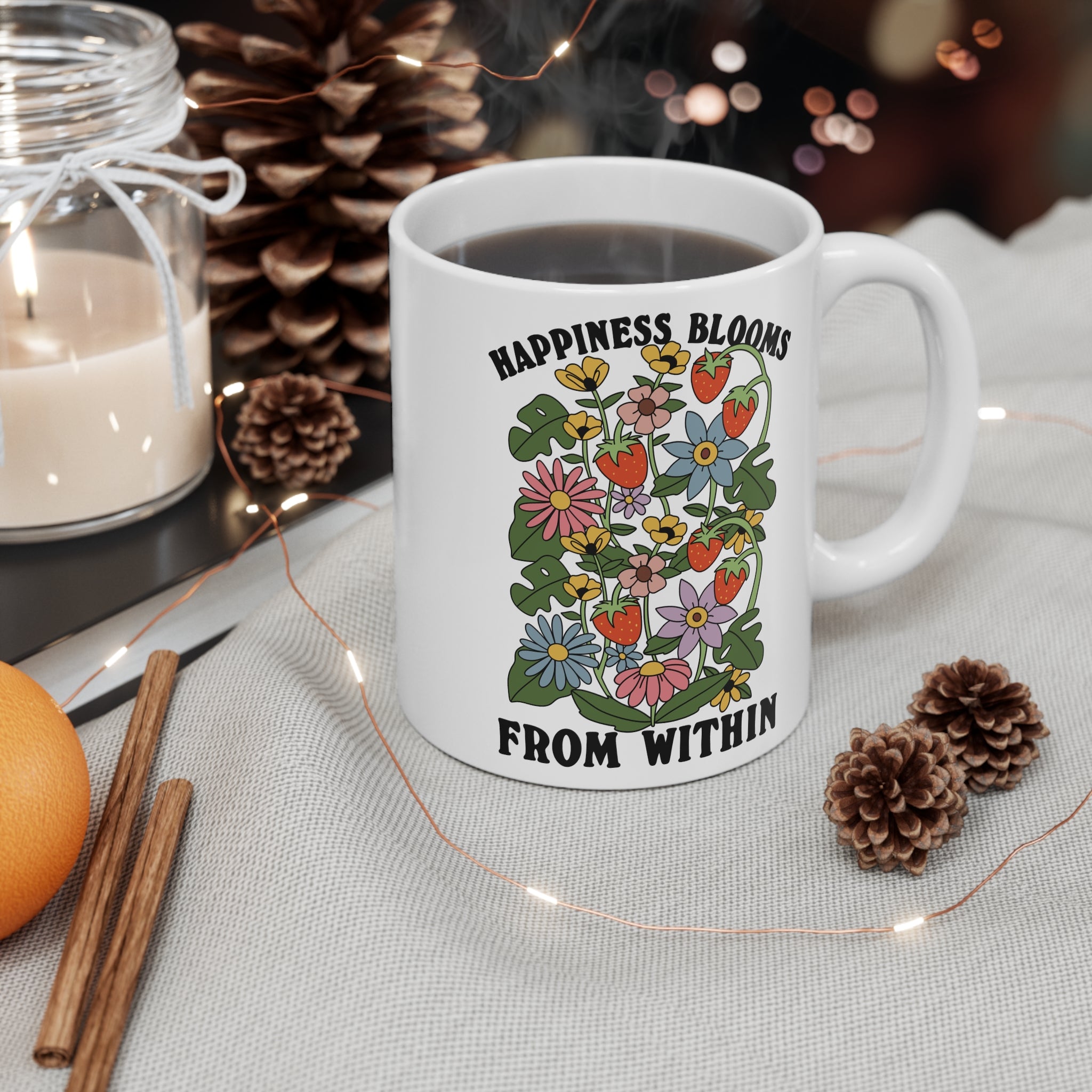 Happiness Blooms From Within 11oz Ceramic Mug
