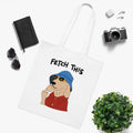 Fetch This White Tote Bag