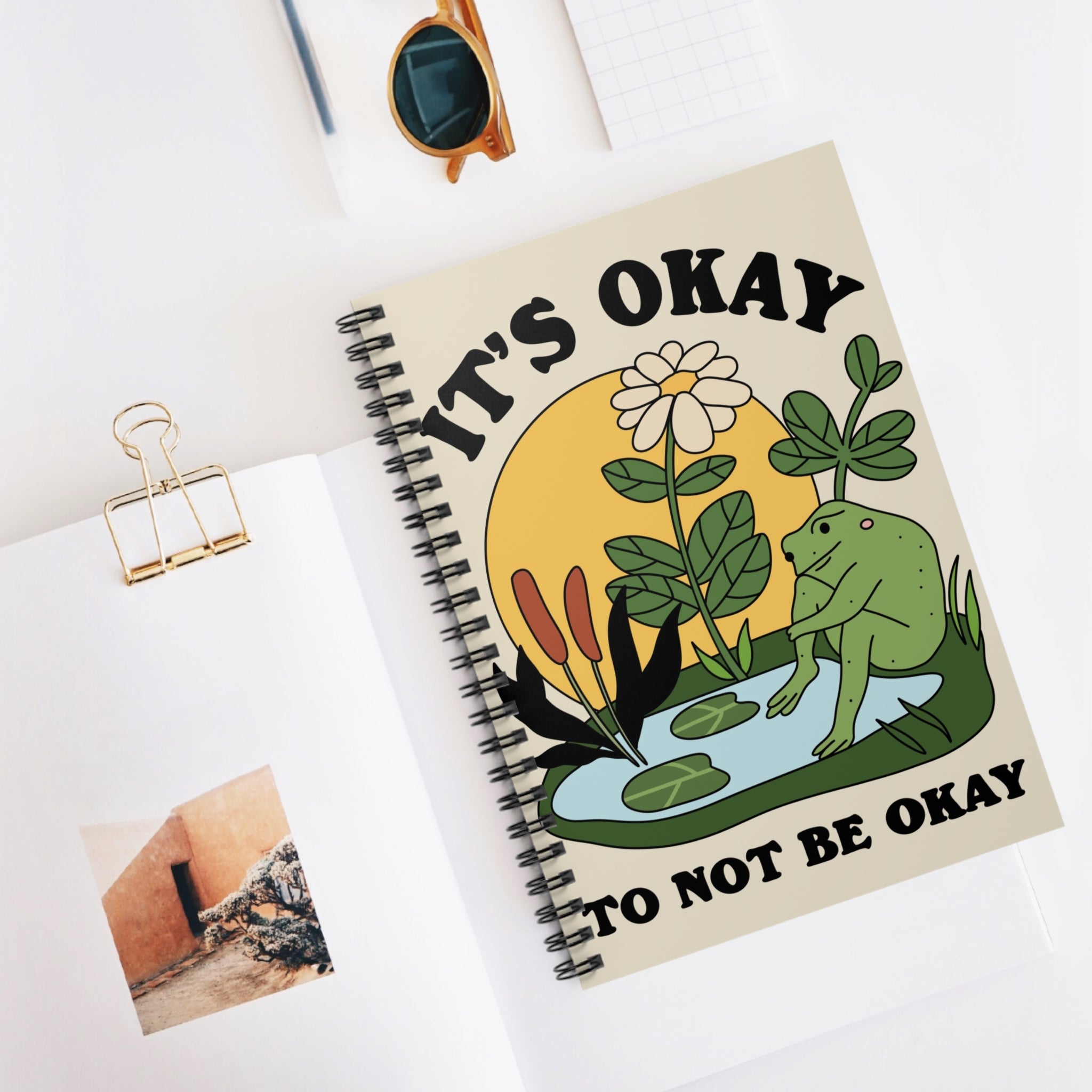 It’s Okay To Not Be Okay A5 Lined Notebook