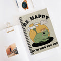 Be Happy With Who You Are A5 Lined Notebook