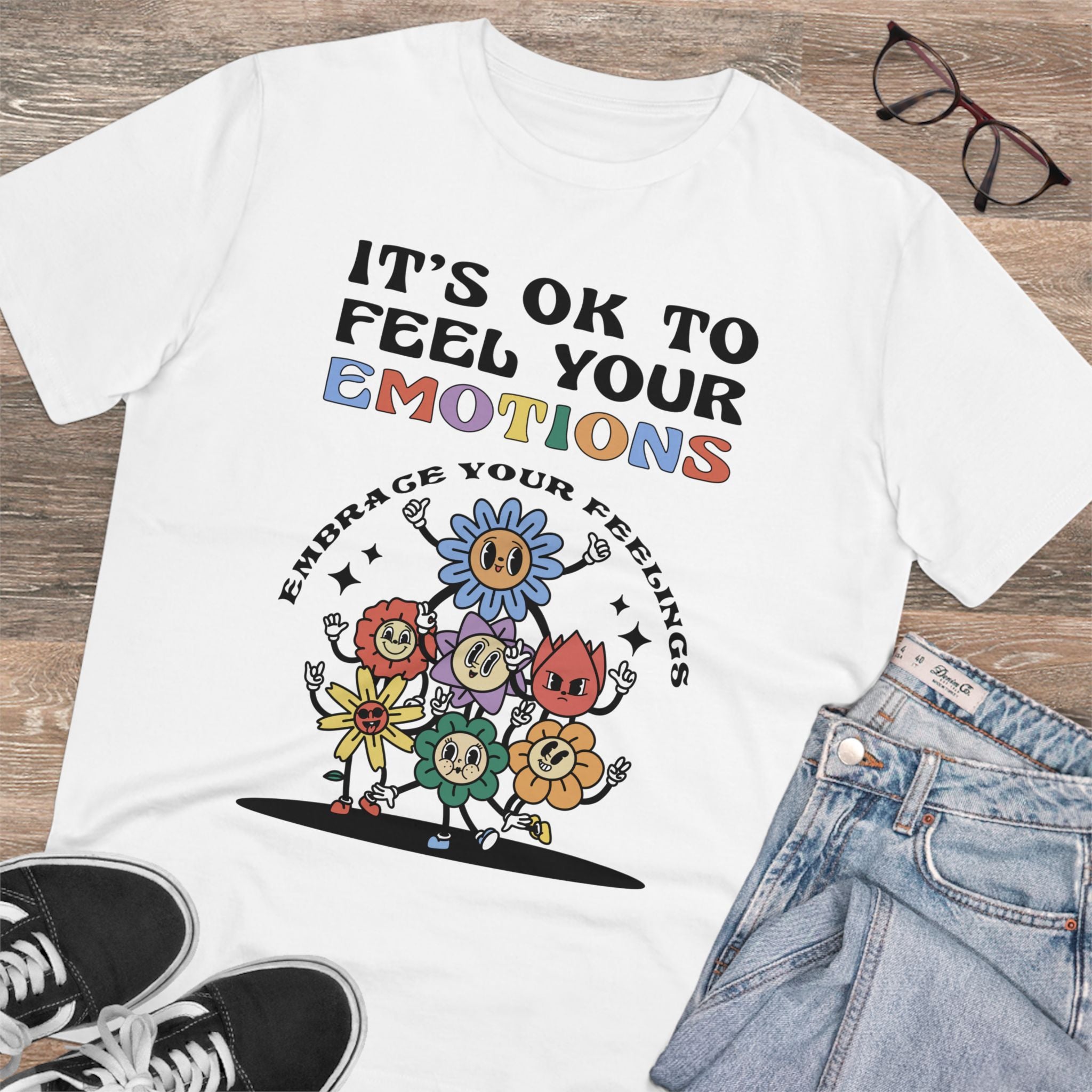 It’s OK To Feel Your Emotions Unisex T-Shirt
