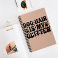 Dog Hair Is My Glitter A5 Lined Notebook