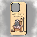 Coffee Owns Me & I’m Fine With That iPhone Rubber Phone Case