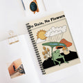 No Rain, No Flowers A5 Lined Notebook