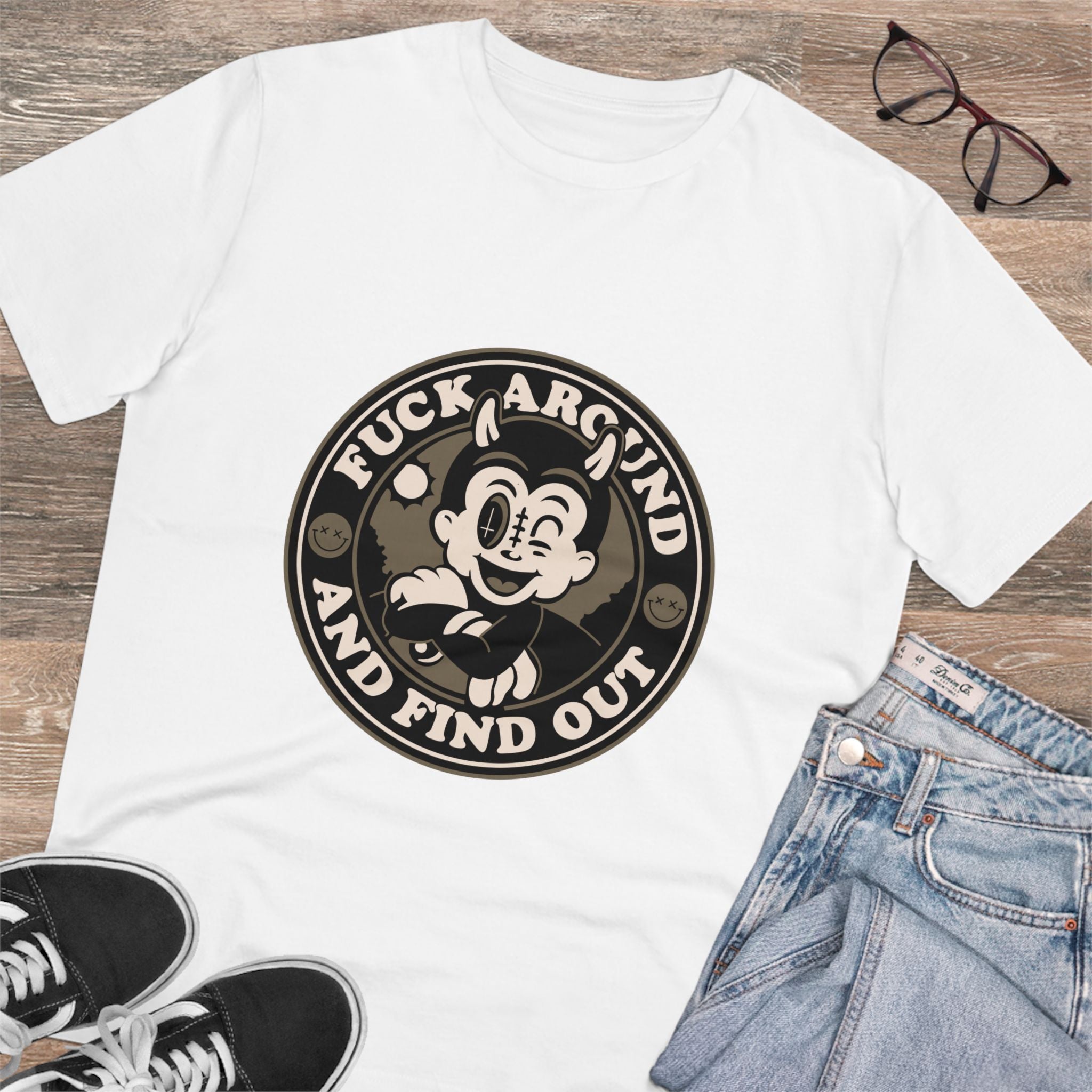 Fuck Around And Find Out Unisex T-Shirt