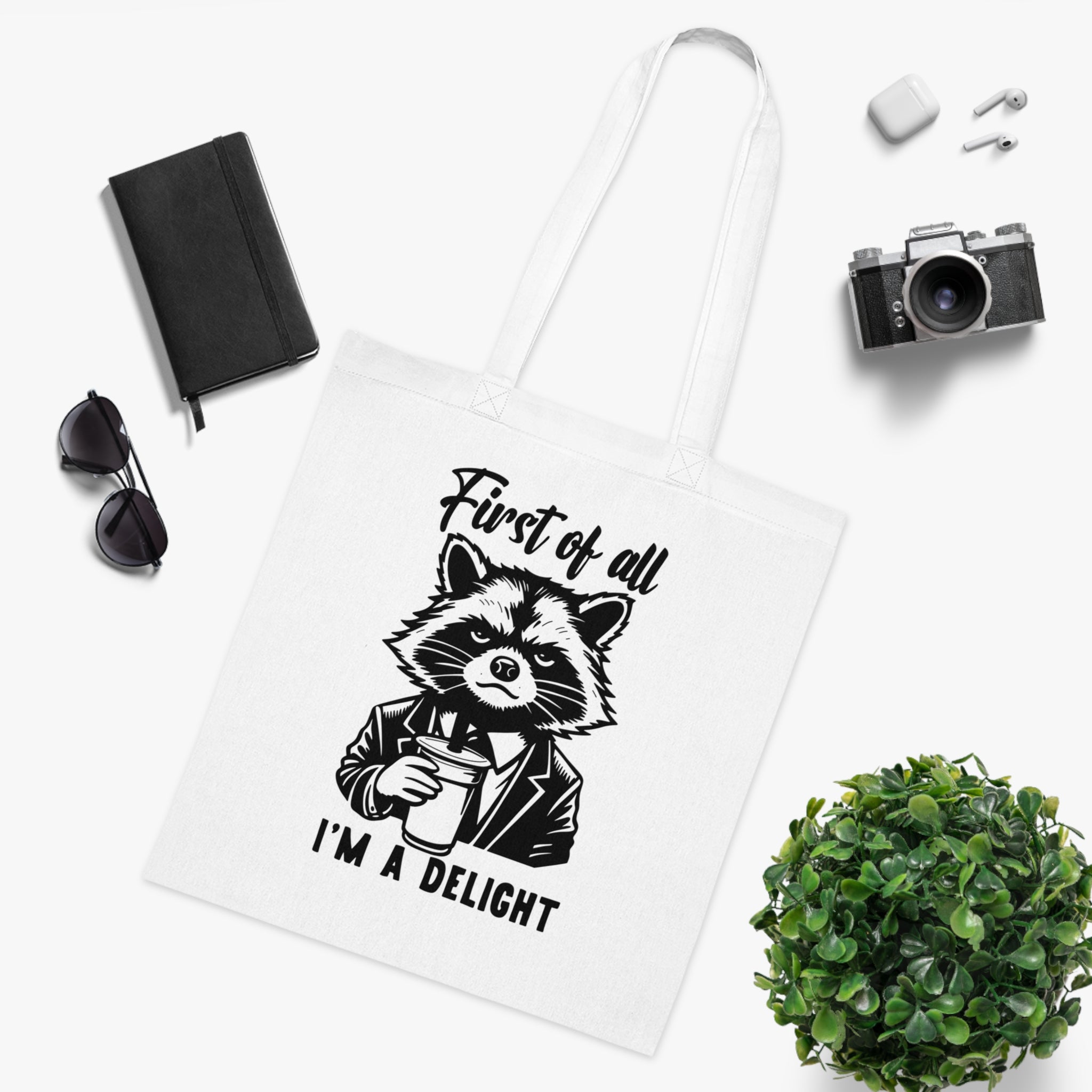 First Of All I’m A Delight White Tote Bag