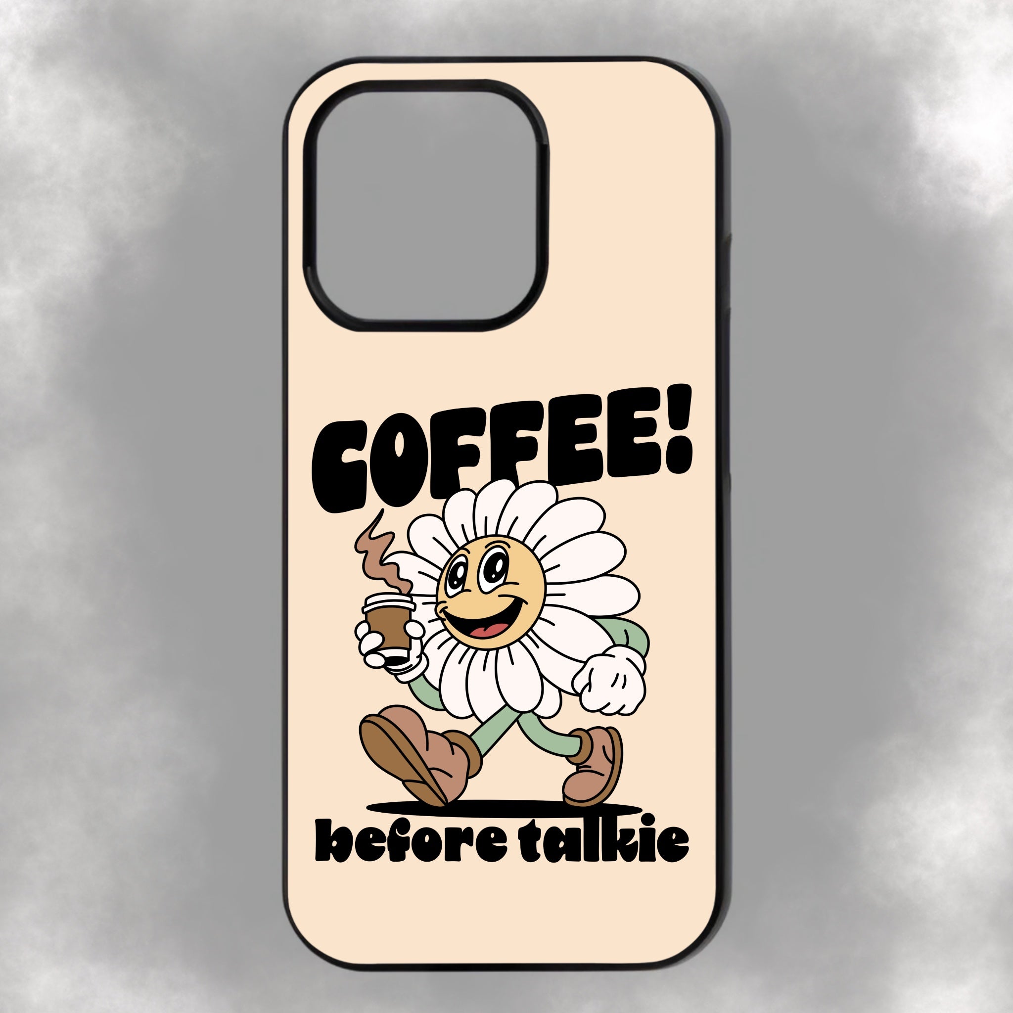 Coffee! Before Talkie iPhone Rubber Phone Case