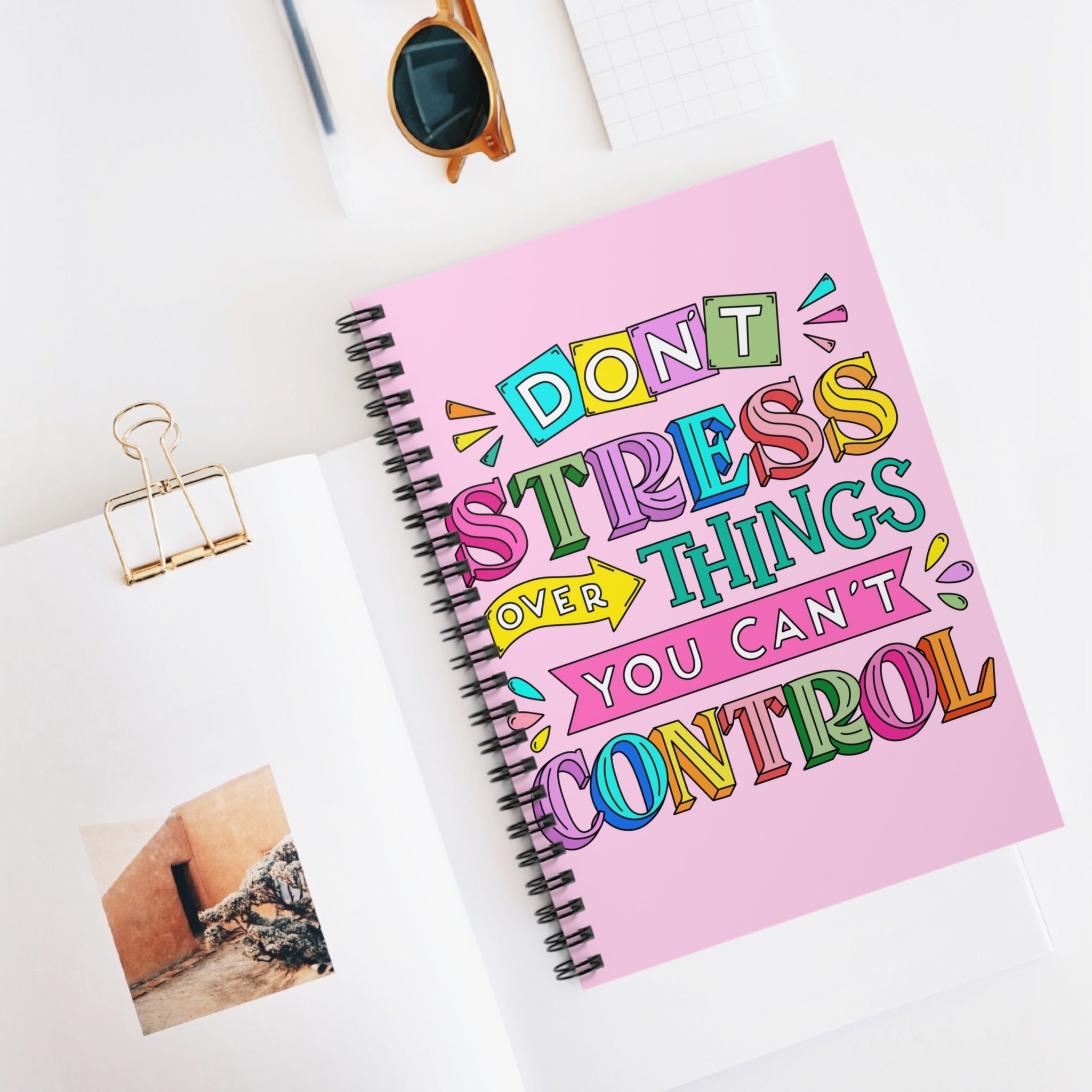 Don’t Stress Over Things You Can’t Control A5 Lined Notebook