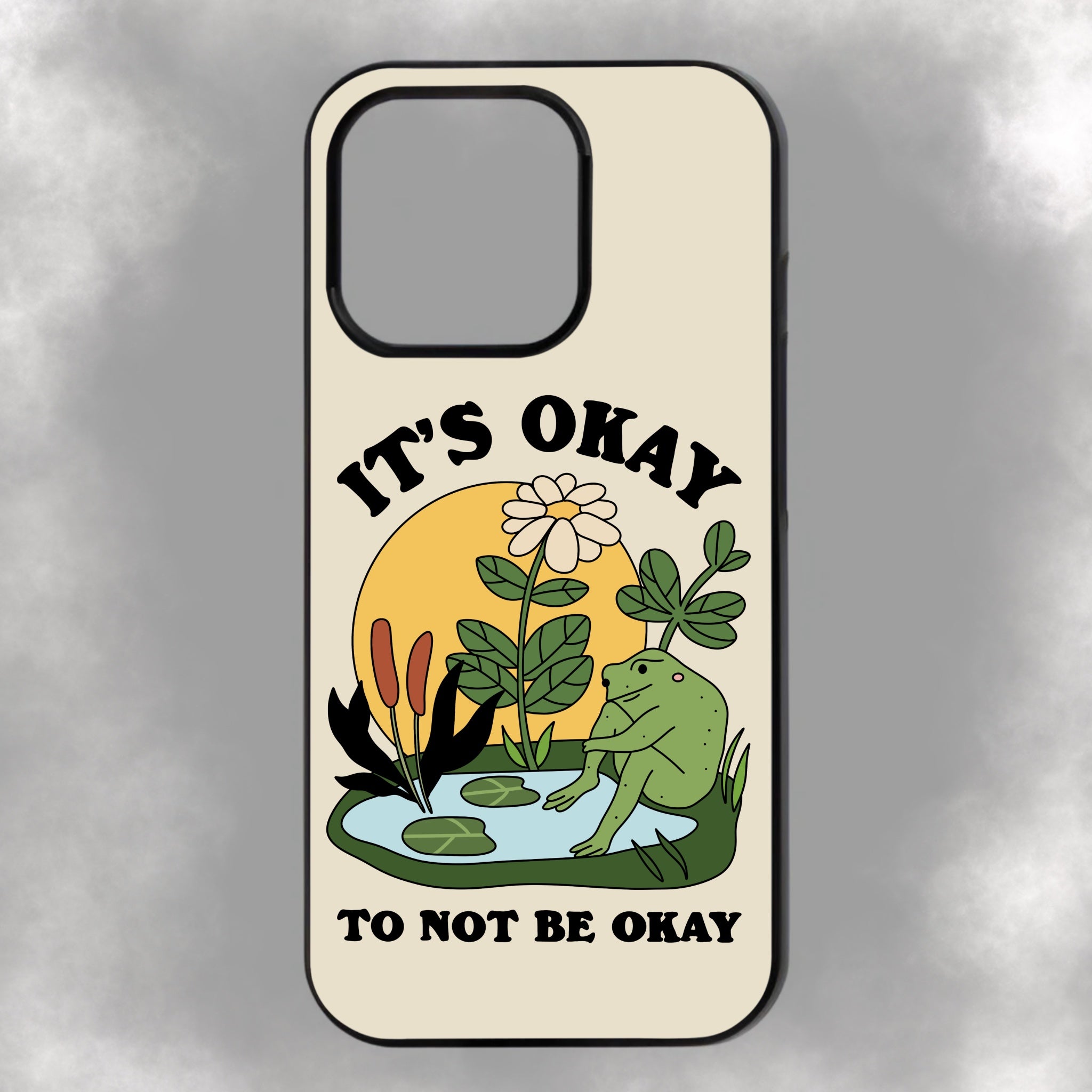 It’s Okay To Not Be Okay iPhone Rubber Phone Case