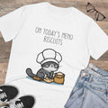 On Today’s Menu: Biscuits Unisex T-Shirt