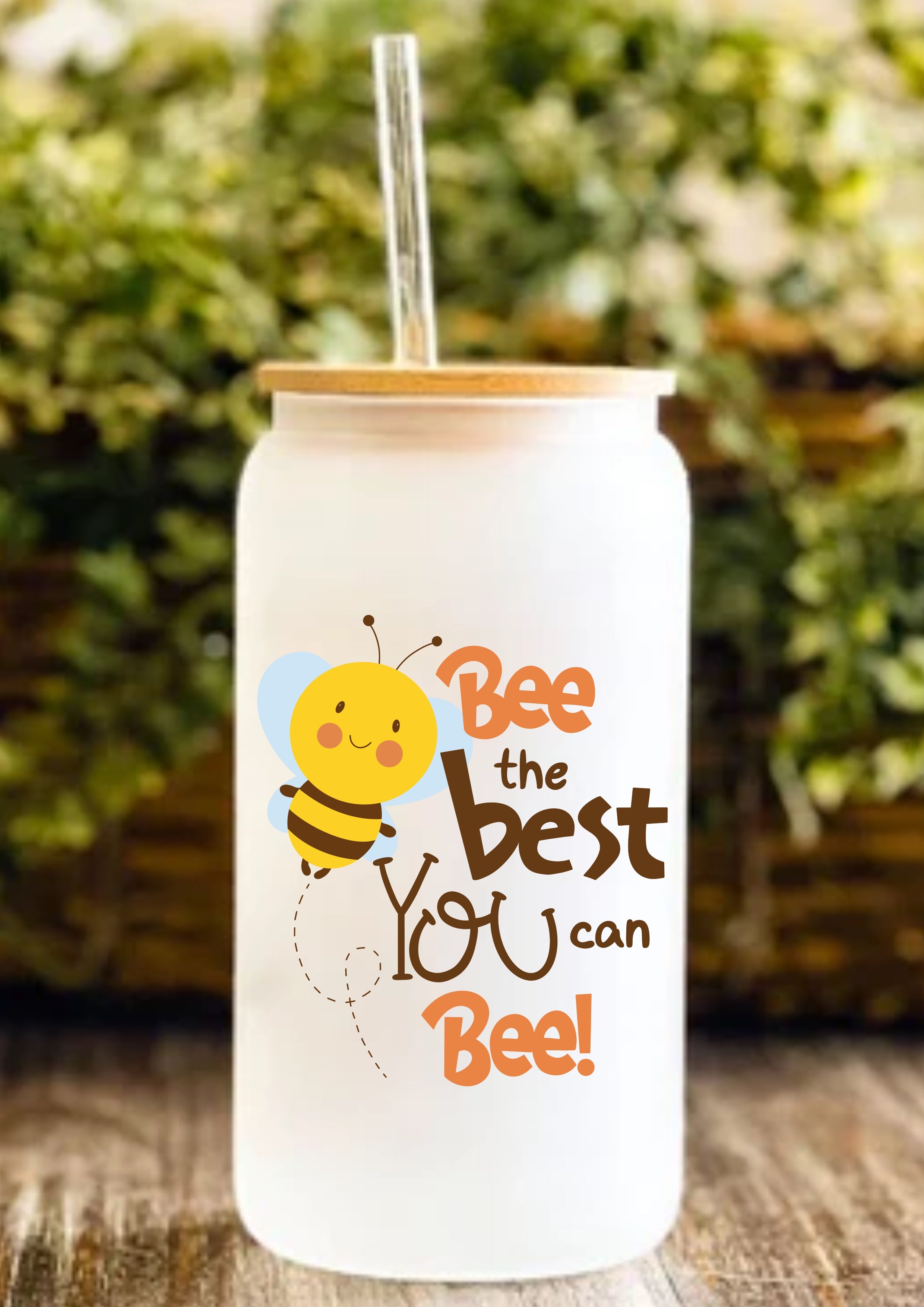 Bee The Best You Can Bee! 12oz Frosted Glass Tumbler