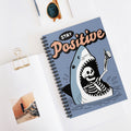 Stay Positive A5 Lined Notebook