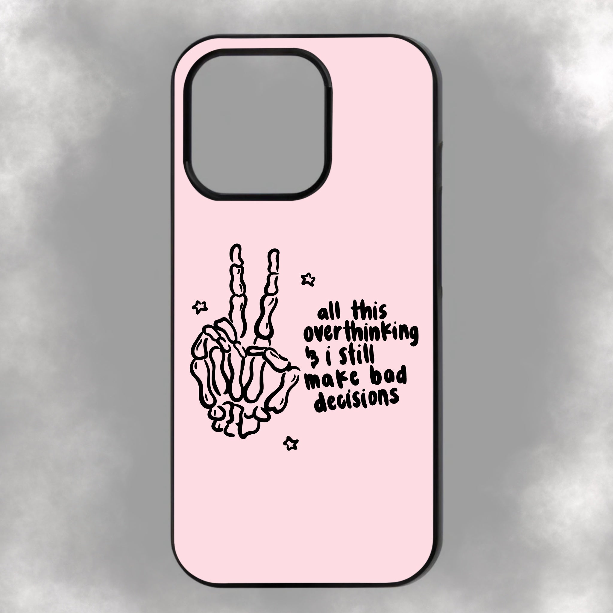 All This Overthinking & I Still Make Bad Decisions iPhone Rubber Phone Case