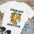 Every Good Day Starts With Gratitude Unisex T-Shirt