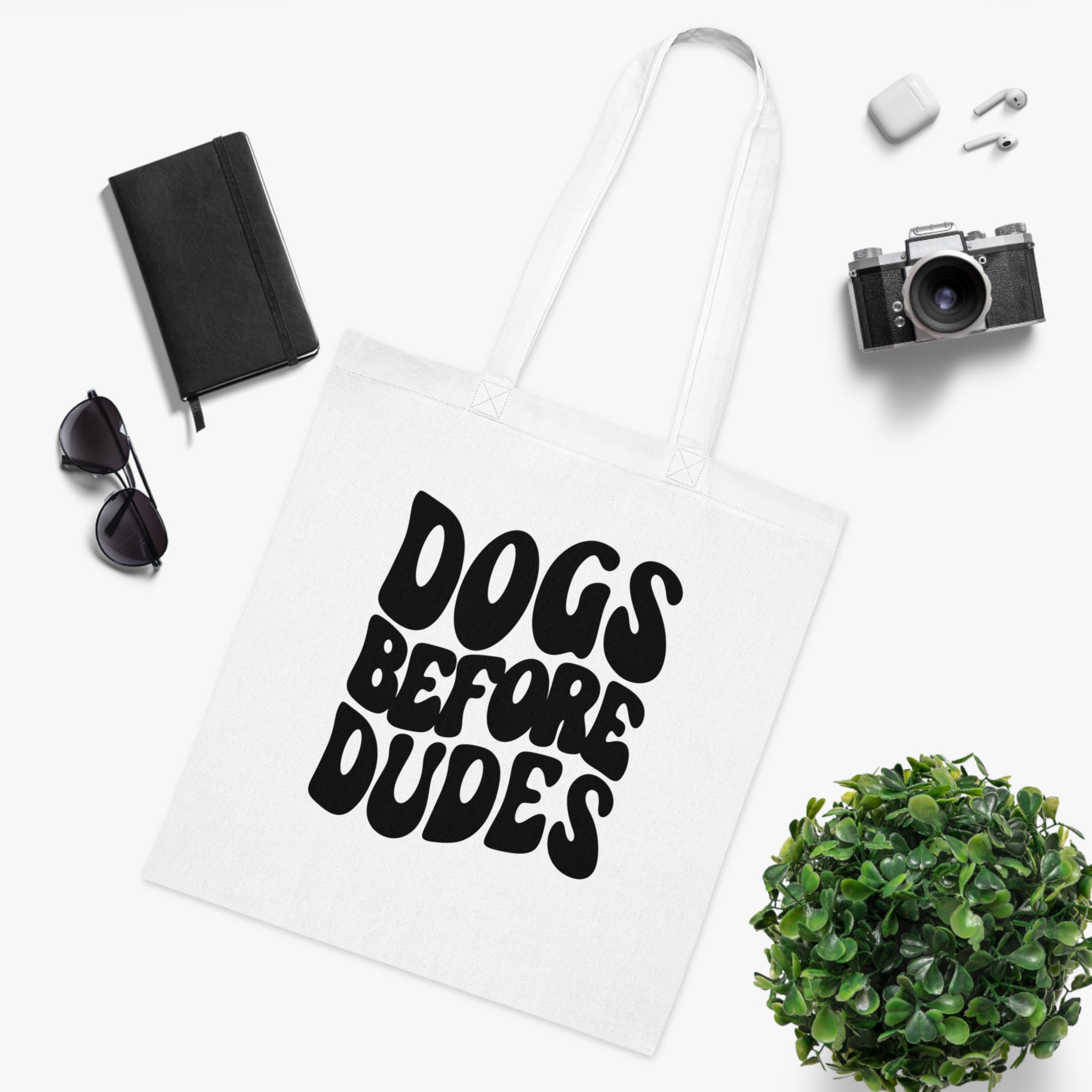 Dogs Before Dudes White Tote Bag