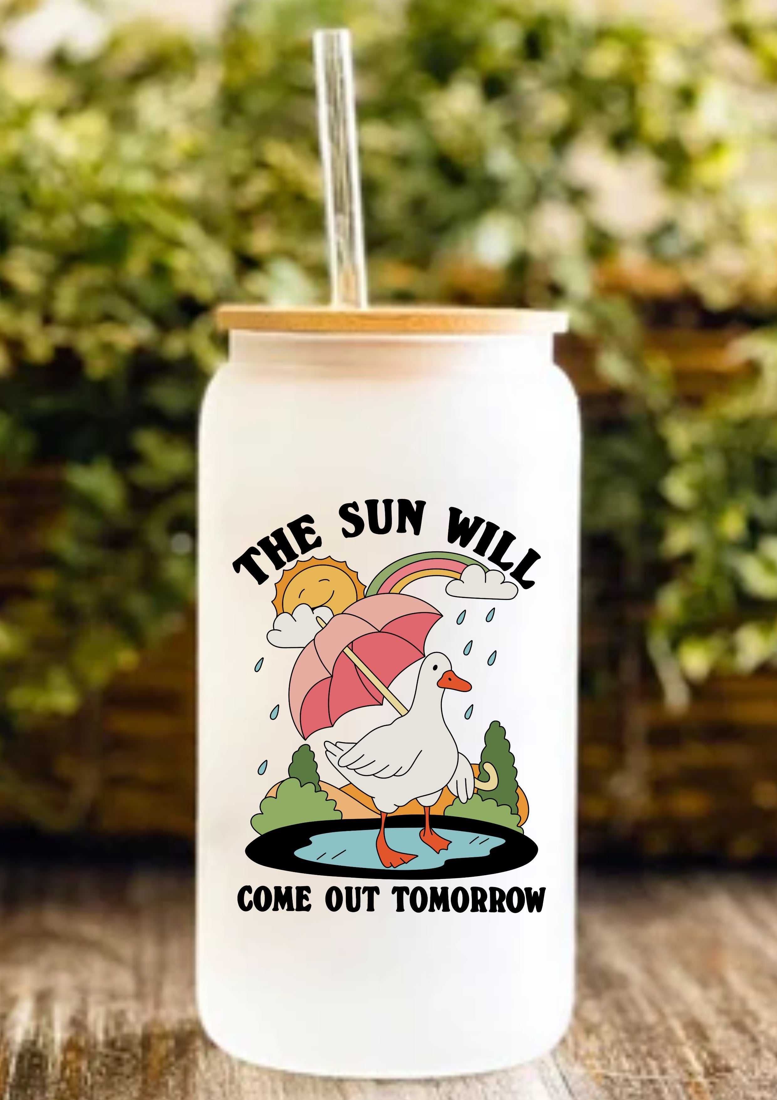 The Sun Will Come Out Tomorrow 12oz Frosted Glass Tumbler