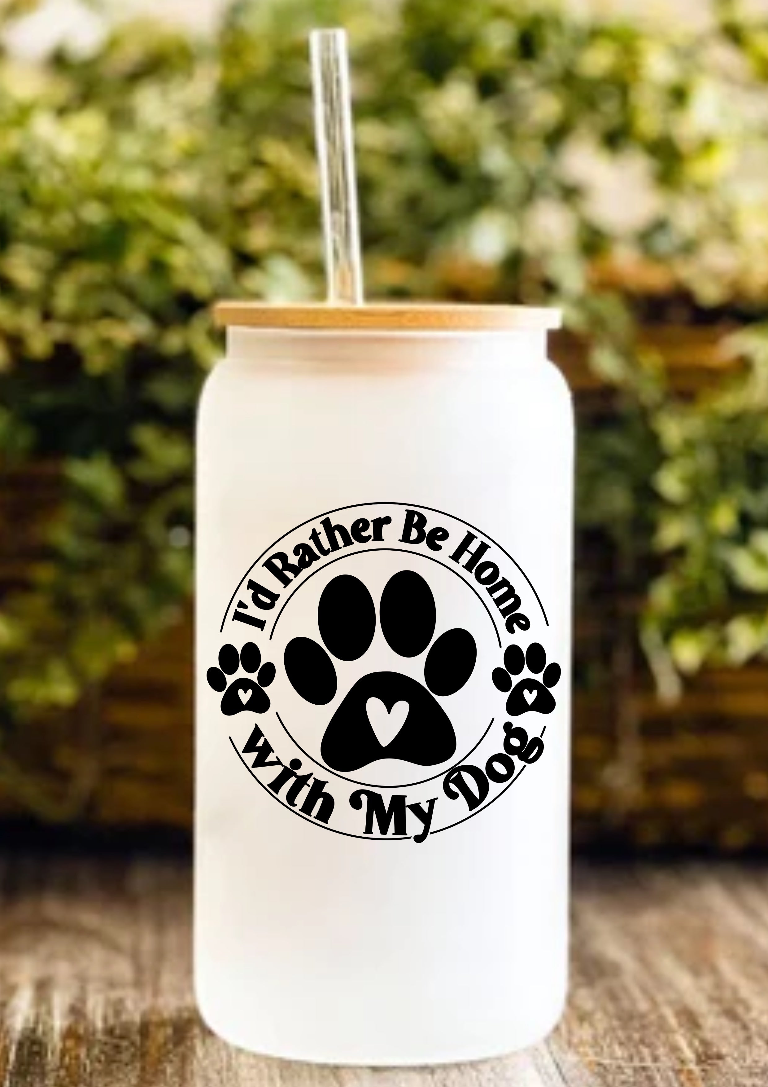 I’d Rather Be At Home With My Dog 12oz Frosted Glass Tumbler