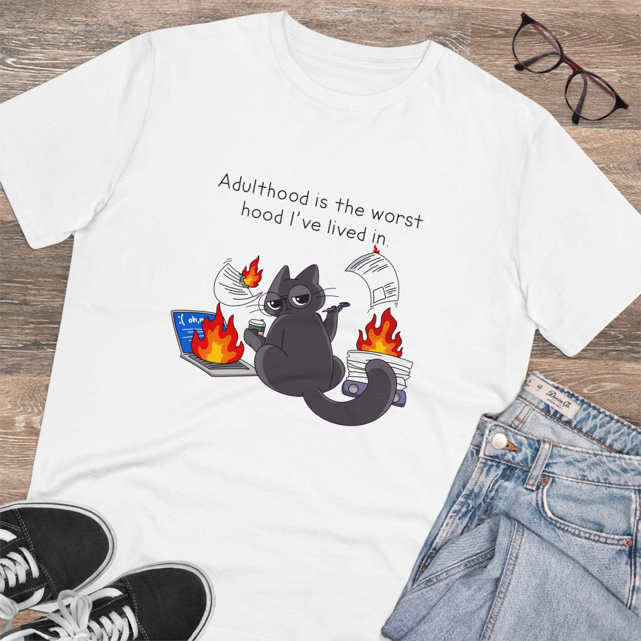 Adulthood Is The Worst Hood I’ve Lived In Unisex T-Shirt