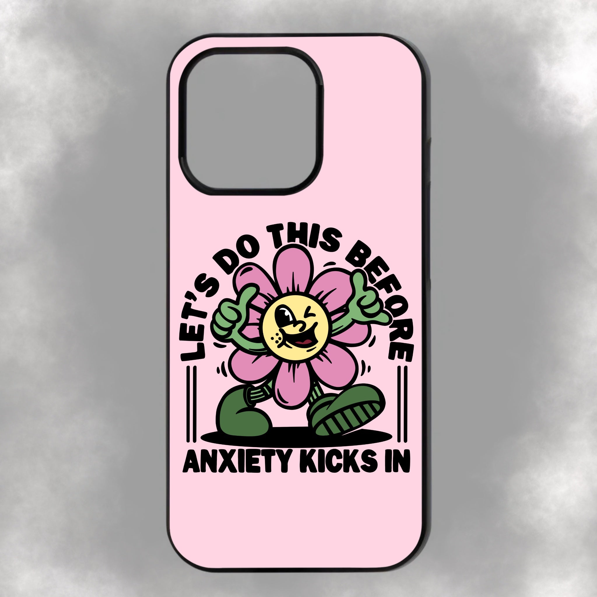 Let’s Do This Before Anxiety Kicks In iPhone Rubber Phone Case