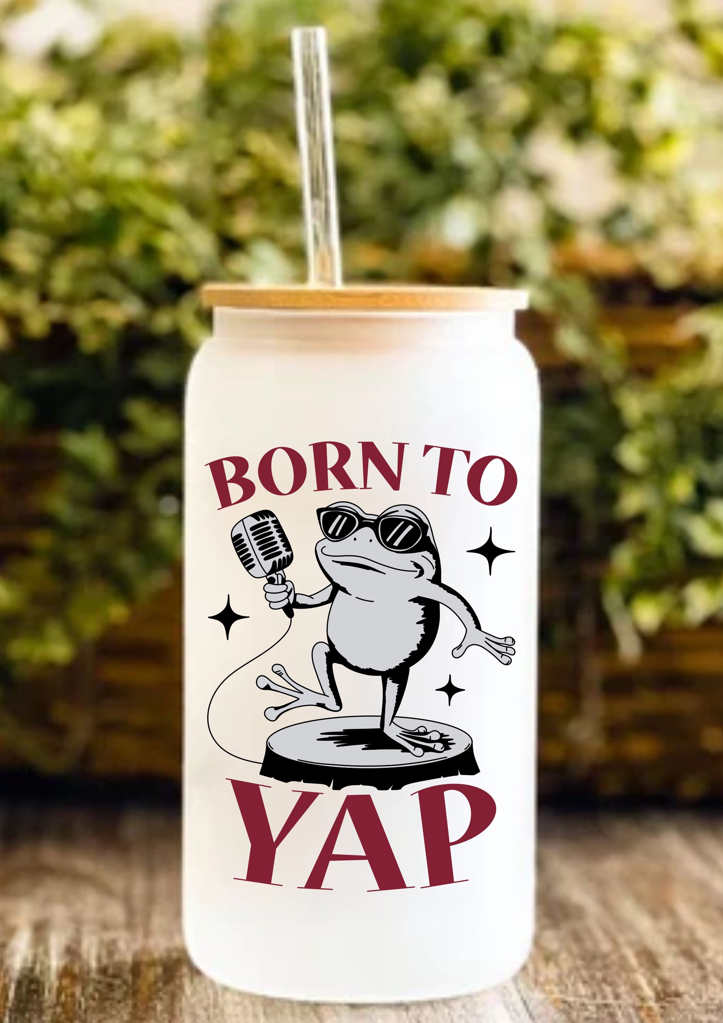 Born To Yap 12oz Frosted Glass Tumbler