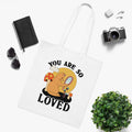 You Are So Loved White Tote Bag