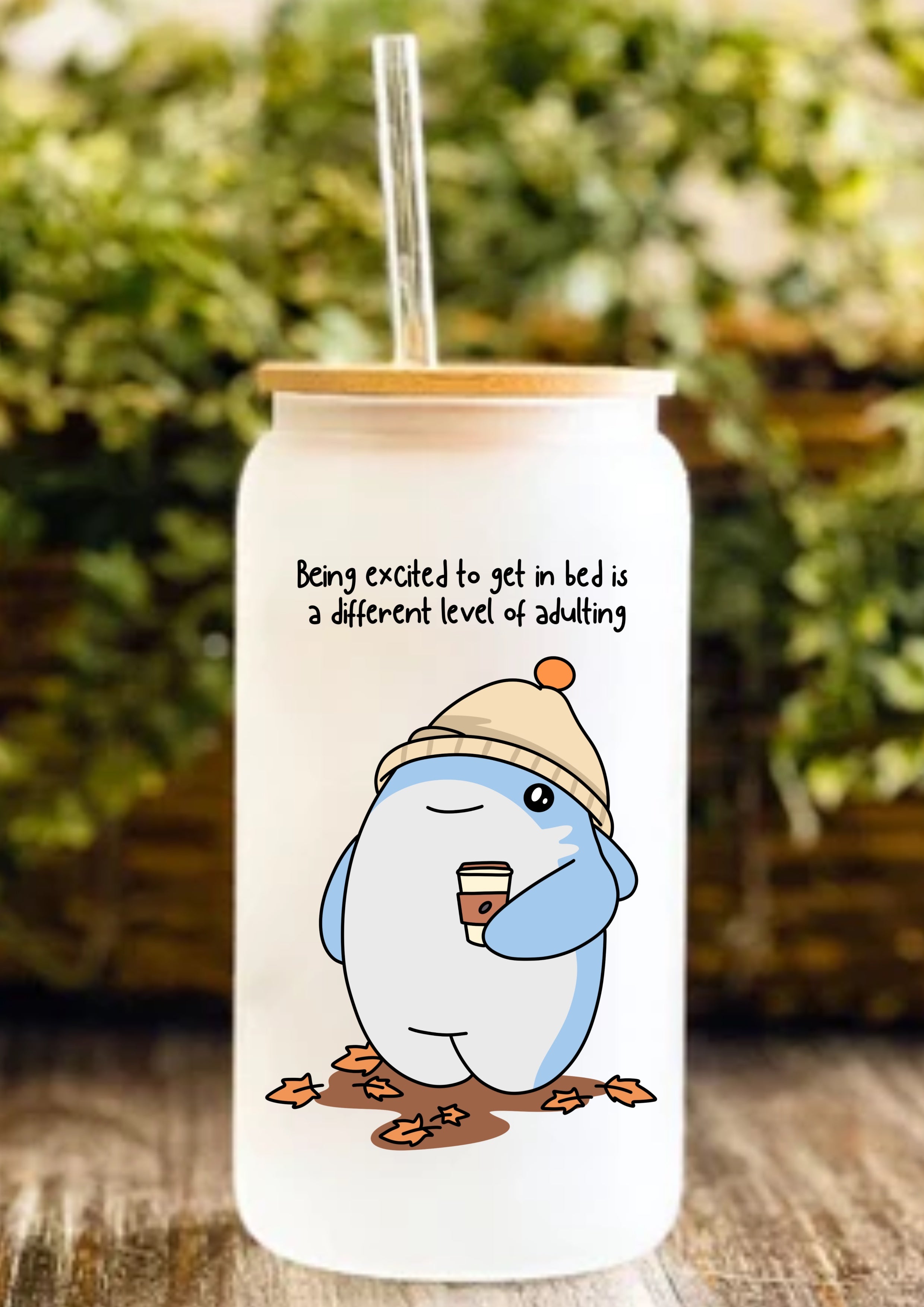 Being Excited To Get In Bed Is A Different Level of Adulting 12oz Frosted Glass Tumbler