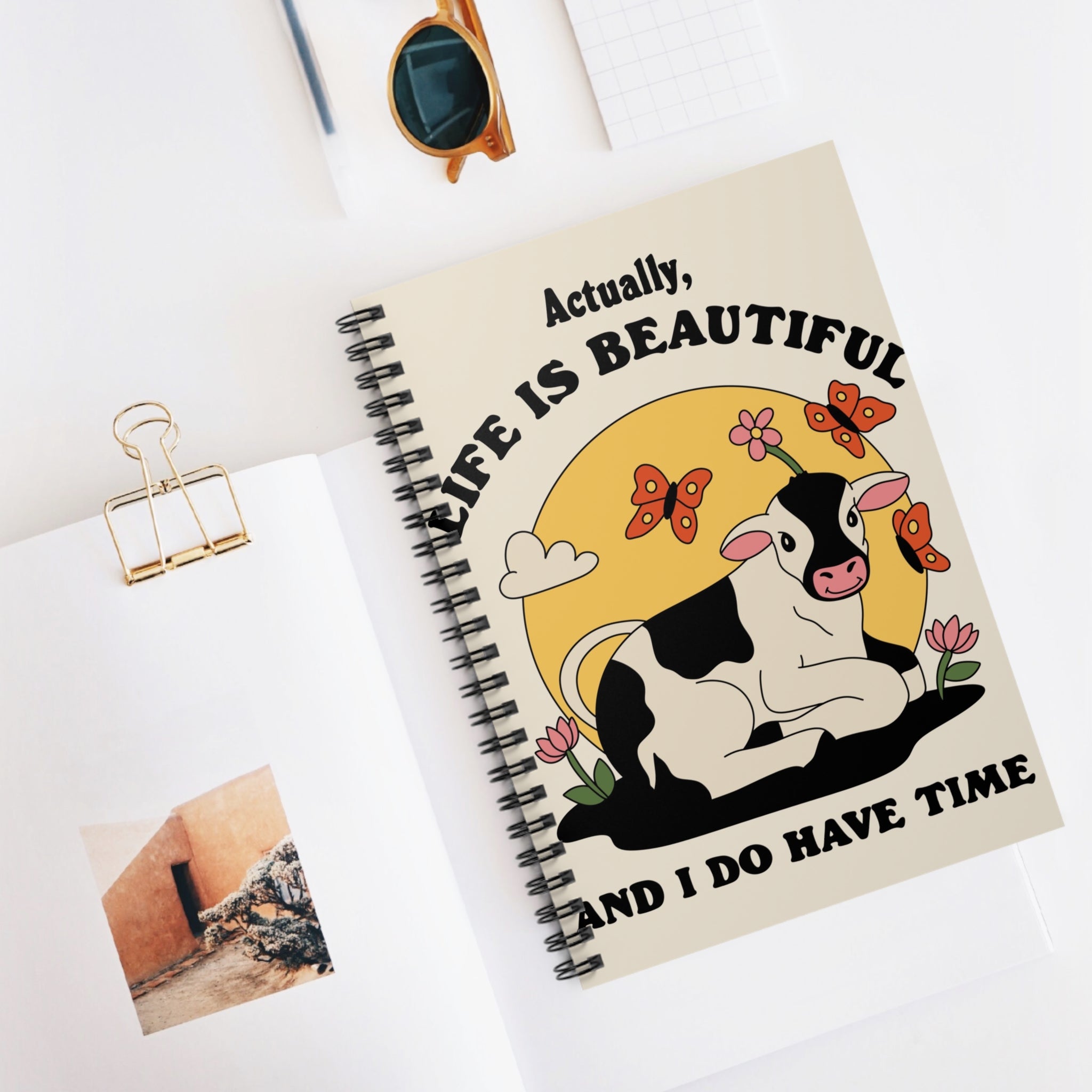 Actually, Life Is Beautiful And I Do Have Time A5 Lined Notebook