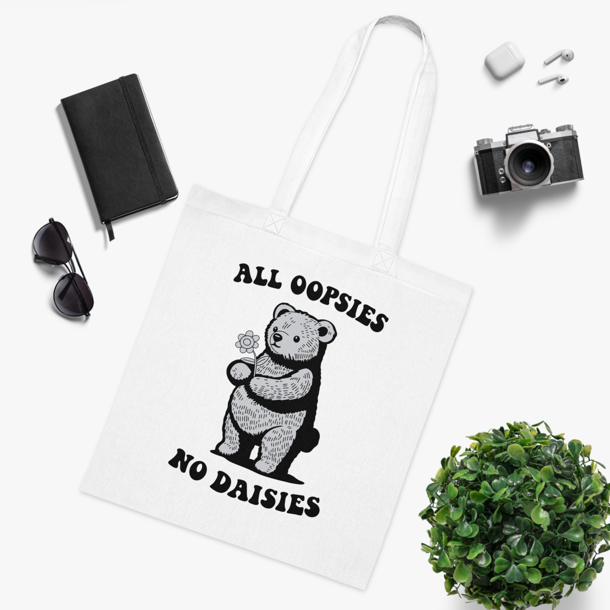 All Oopsies No Daisies White Tote Bag