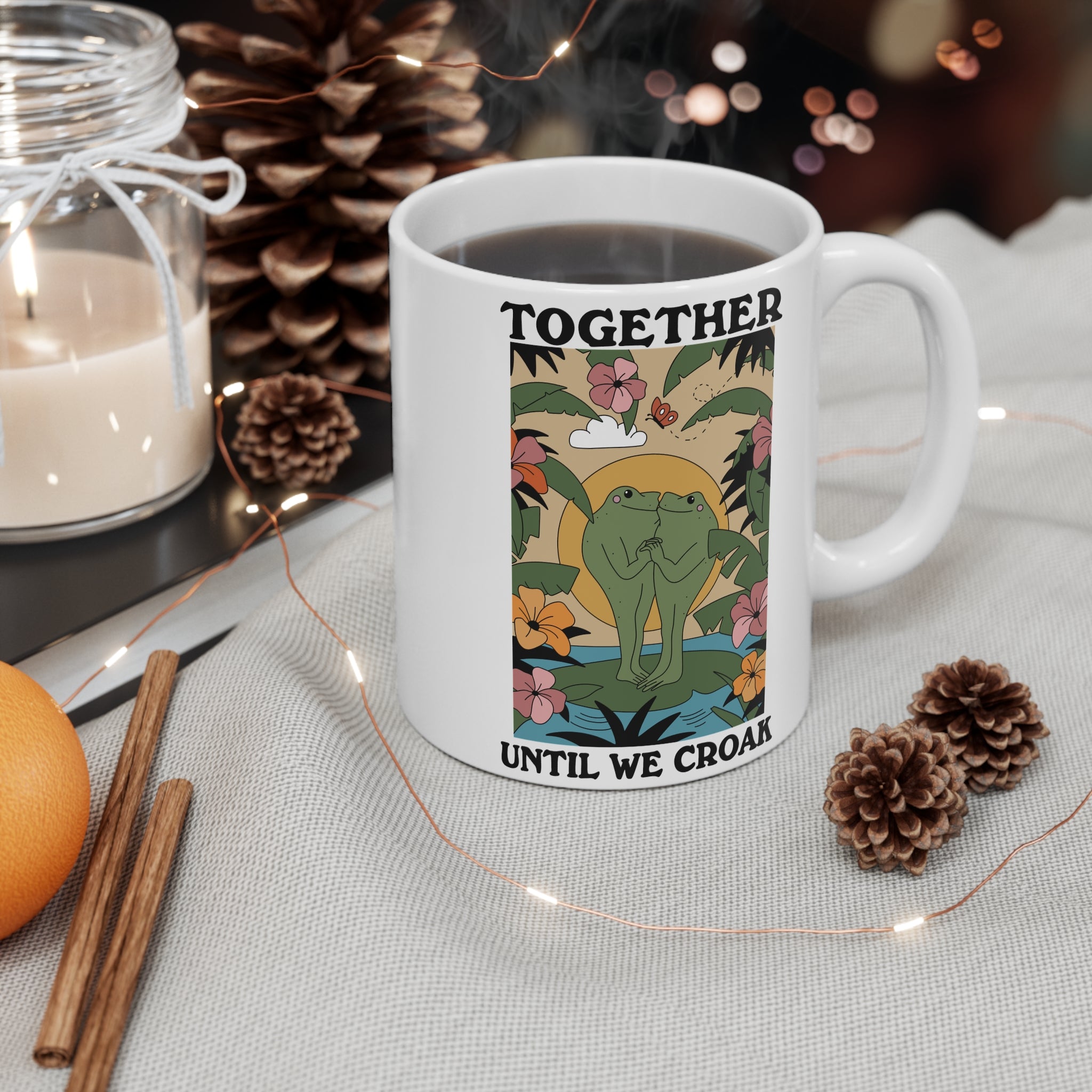 Together Until We Croak 11oz Ceramic Mug