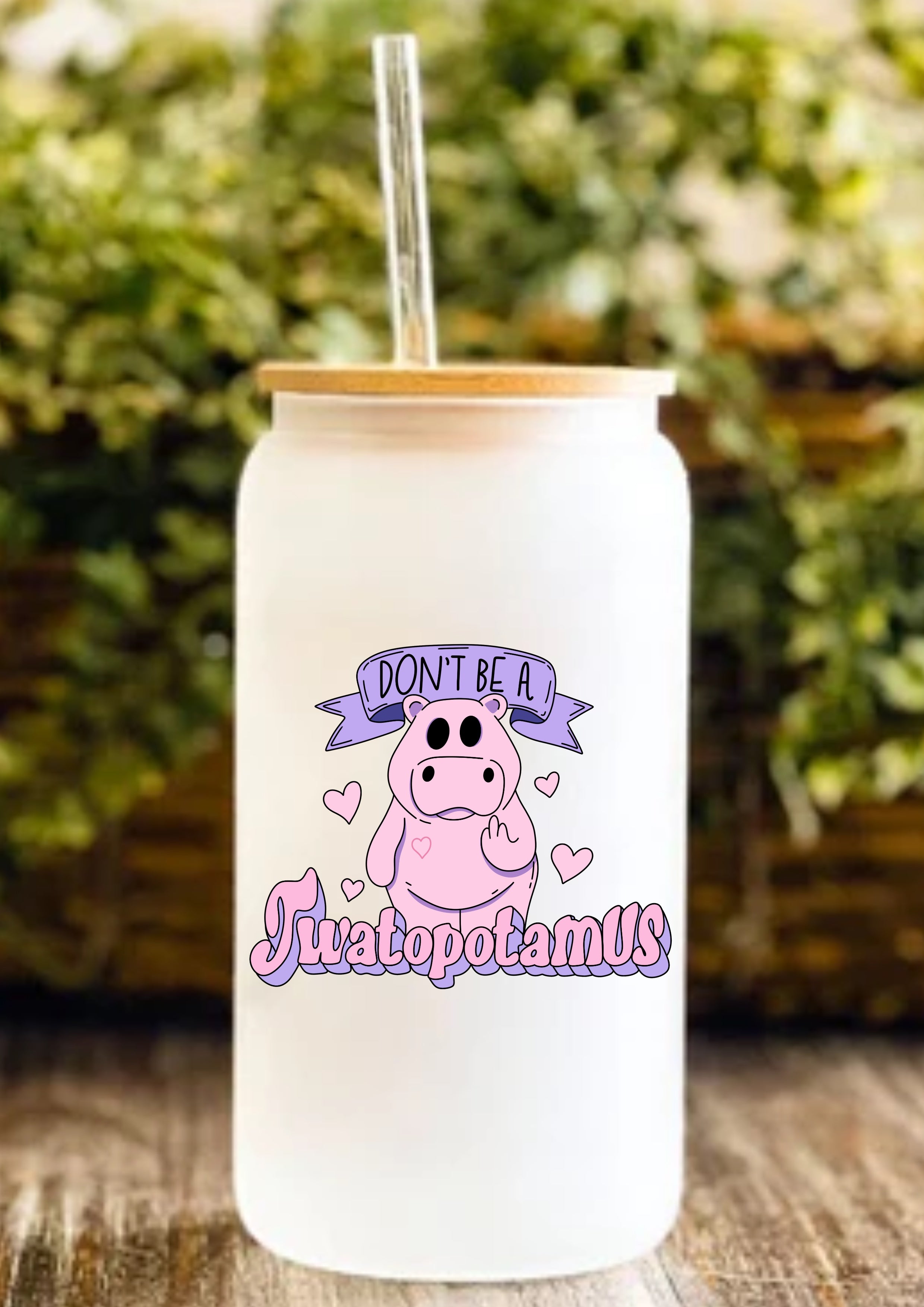 Don’t Be A Twatopotamus 12oz Frosted Glass Tumbler