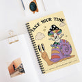 Take Your Time A5 Lined Notebook