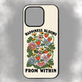 Happiness Blooms From Within iPhone Rubber Phone Case