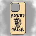 Howdy Chick iPhone Rubber Phone Case