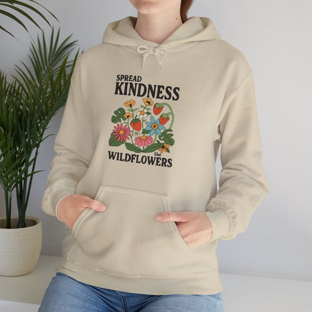 Spread Kindness Like Wildflowers Unisex Hoodie