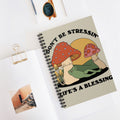 Don’t Be Stressin’ Life’s A Blessing A5 Lined Notebook