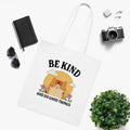 Be Kind And Do Good Things White Tote Bag