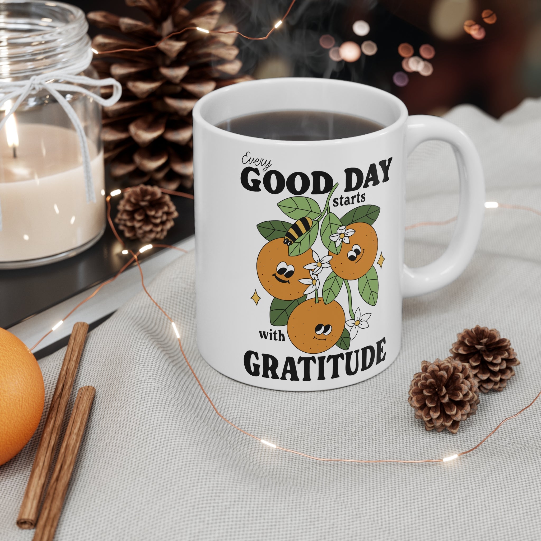 Every Good Day Starts With Gratitude 11oz Ceramic Mug