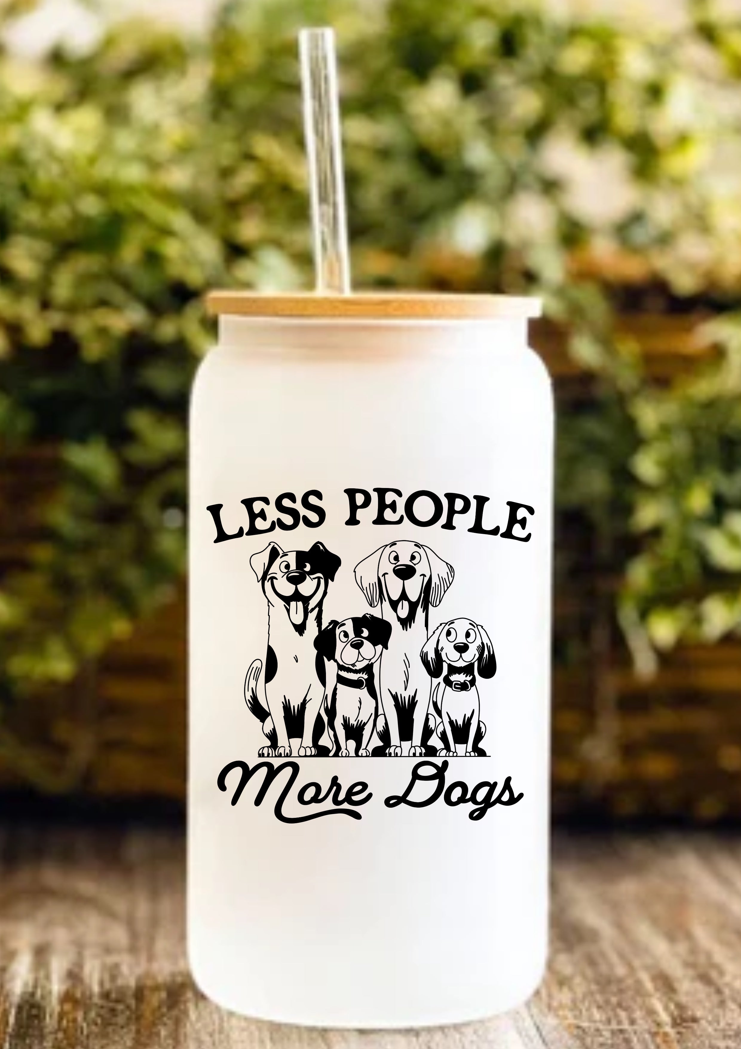 Less People More Dogs 12oz Frosted Glass Tumbler