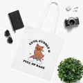 Cute, Cuddly & Full Of Rage White Tote Bag