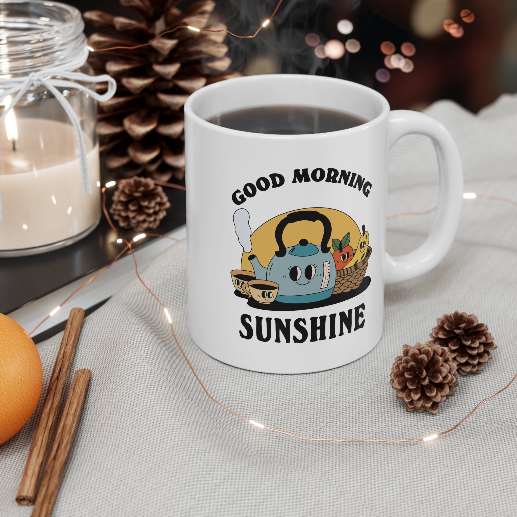 Good Morning Sunshine 11oz Ceramic Mug