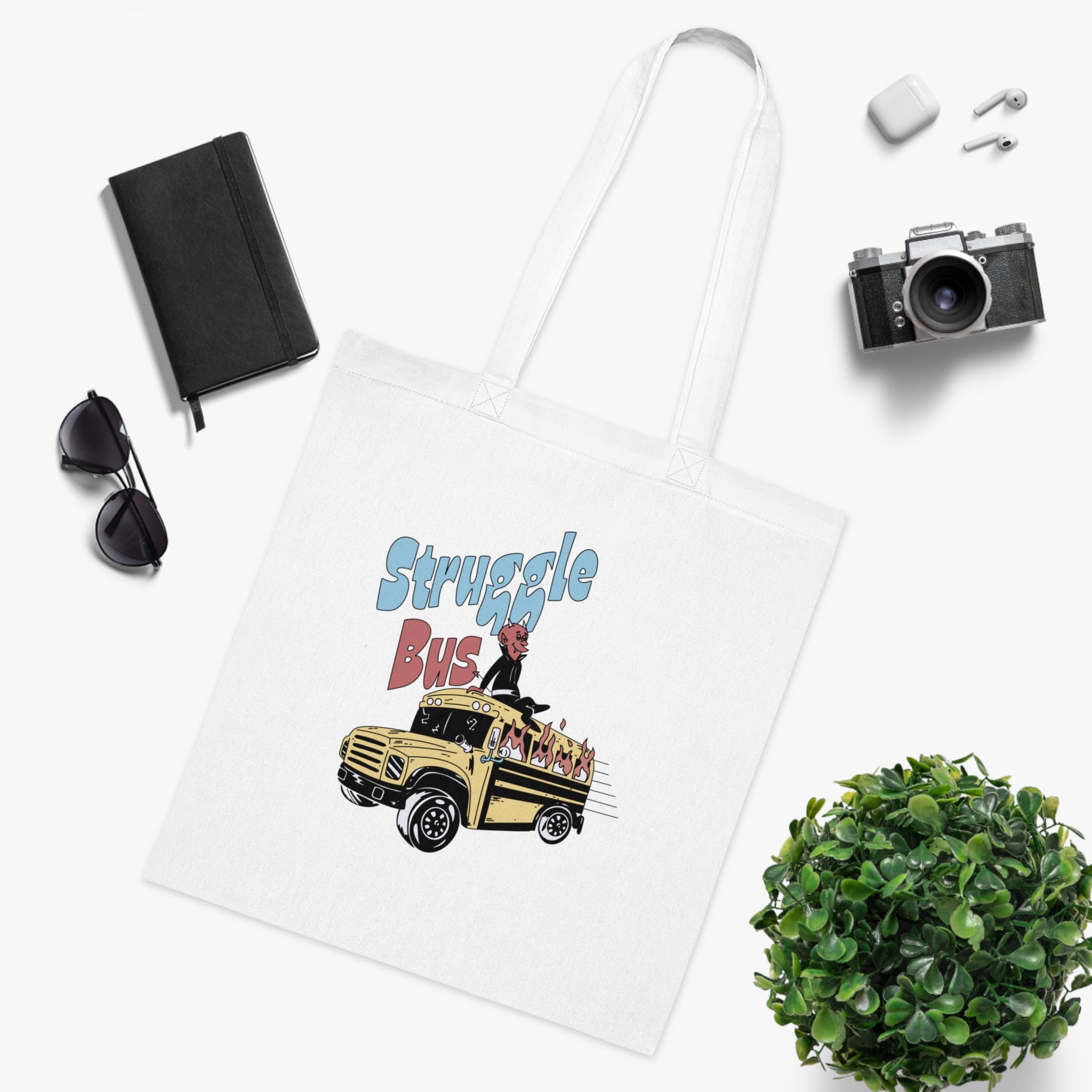Struggle Bus White Tote Bag