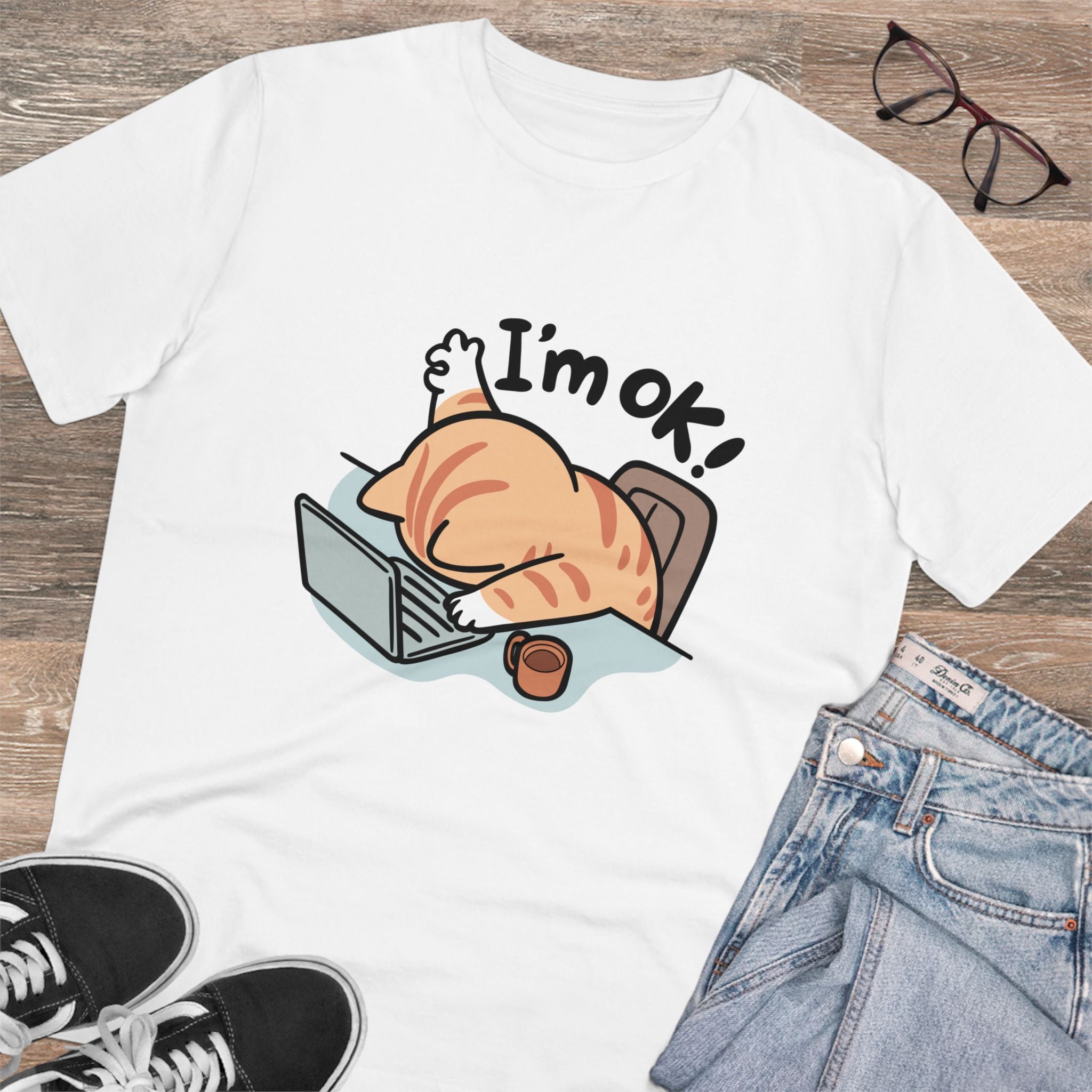 I’m OK! Unisex T-Shirt
