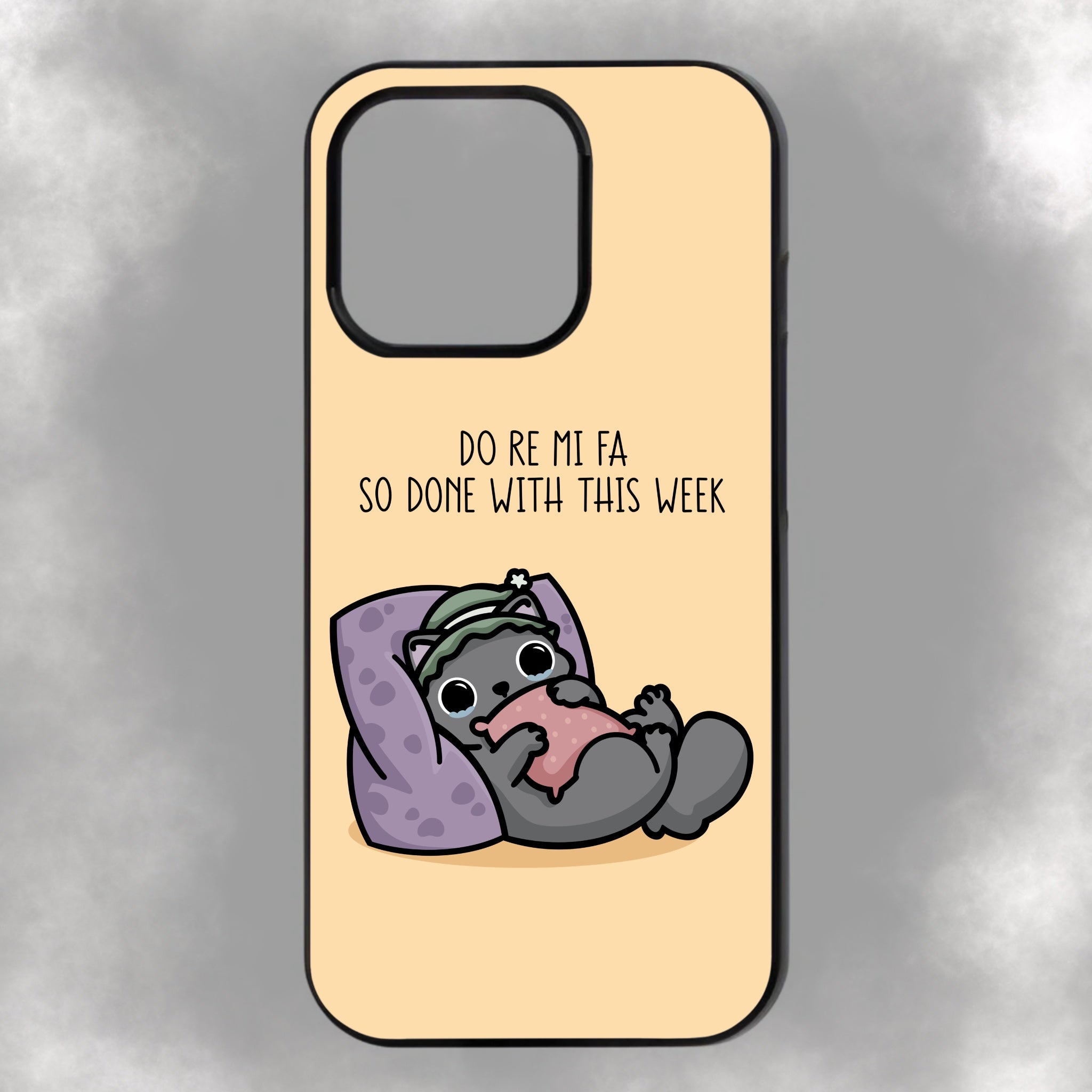 Do Re Mi Fa So Done With This Week iPhone Rubber Phone Case