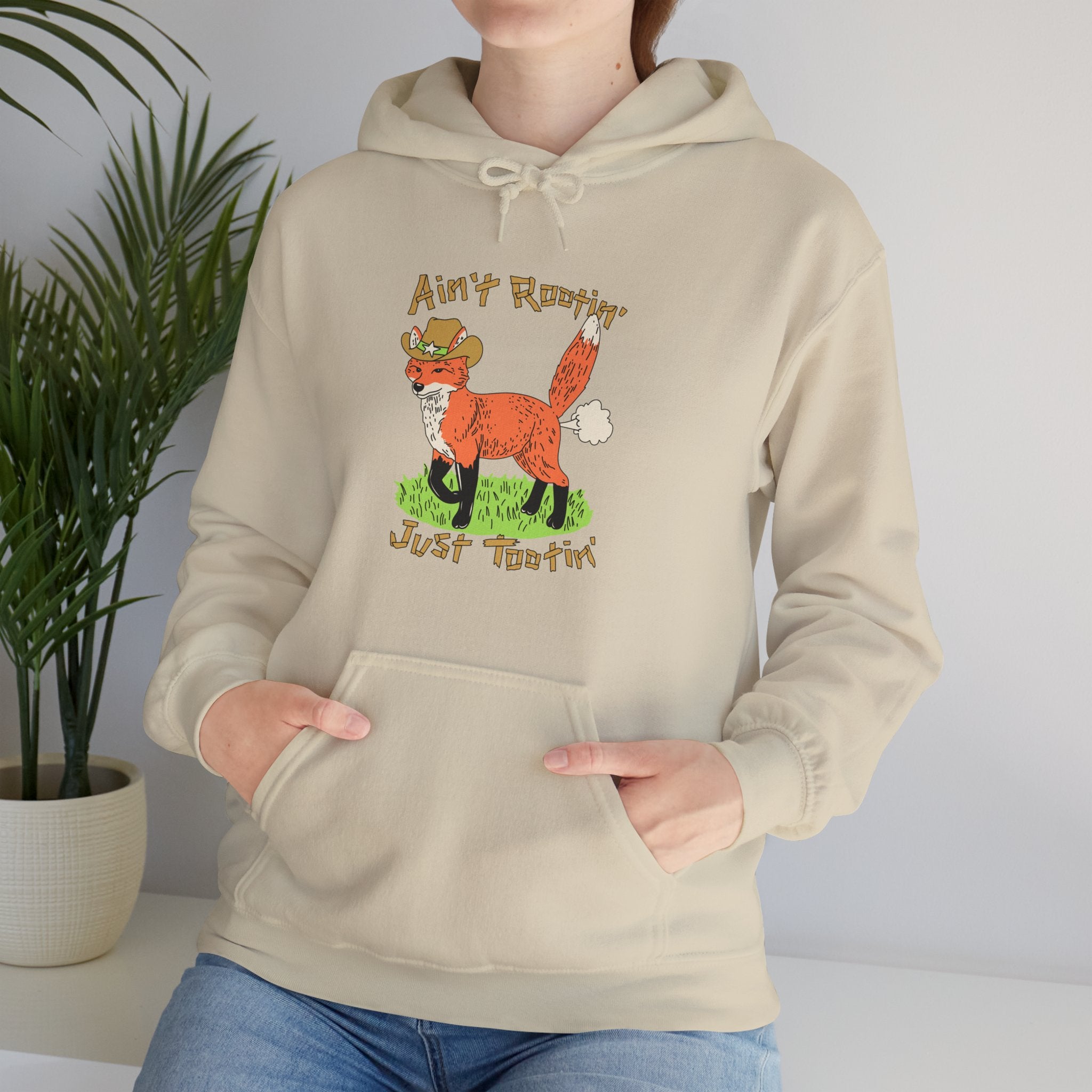 Ain’t Rootin’ Just Tootin’ Unisex Hoodie