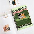 We All Need Rest To Be At Our Best A5 Lined Notebook