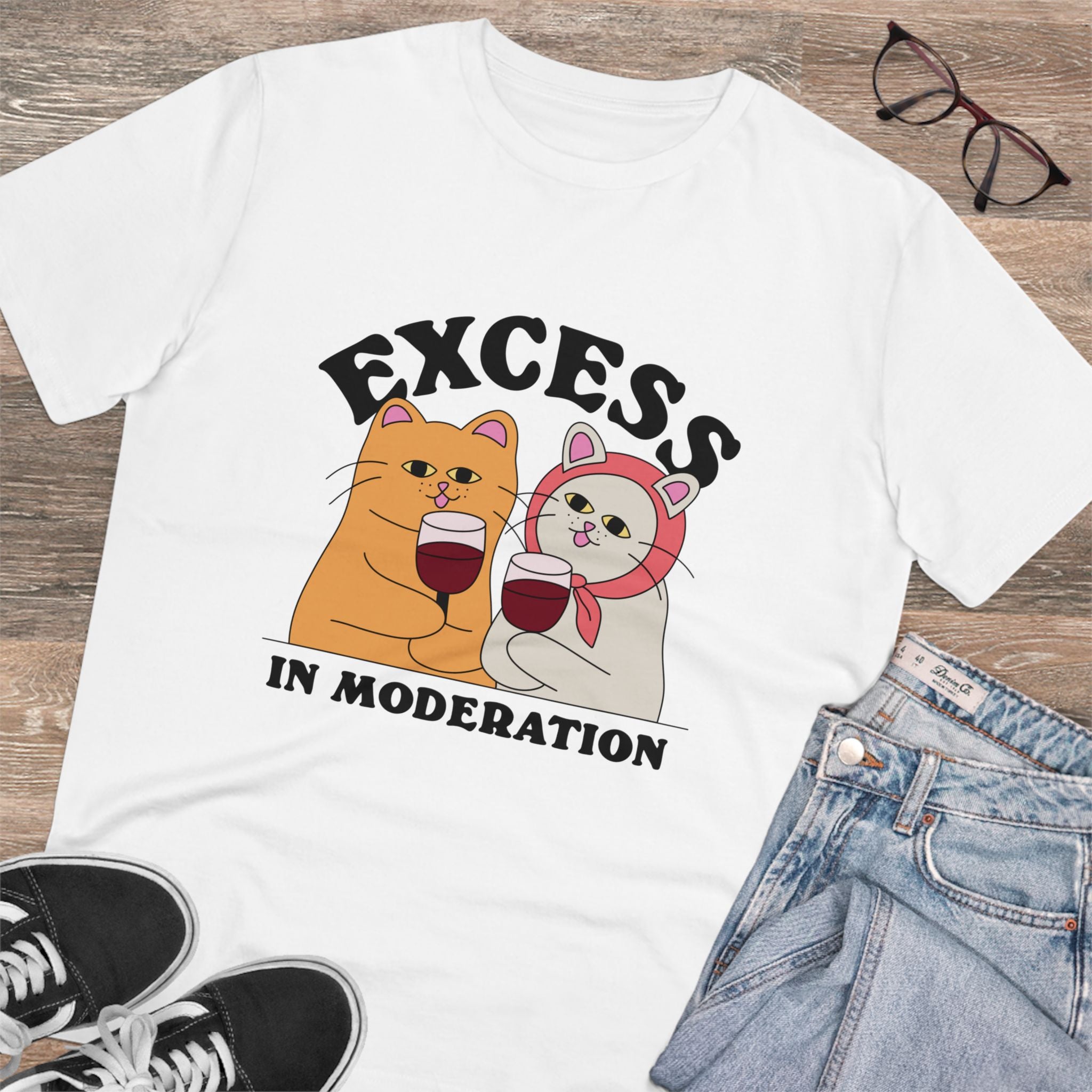 Excess In Moderation Unisex T-Shirt