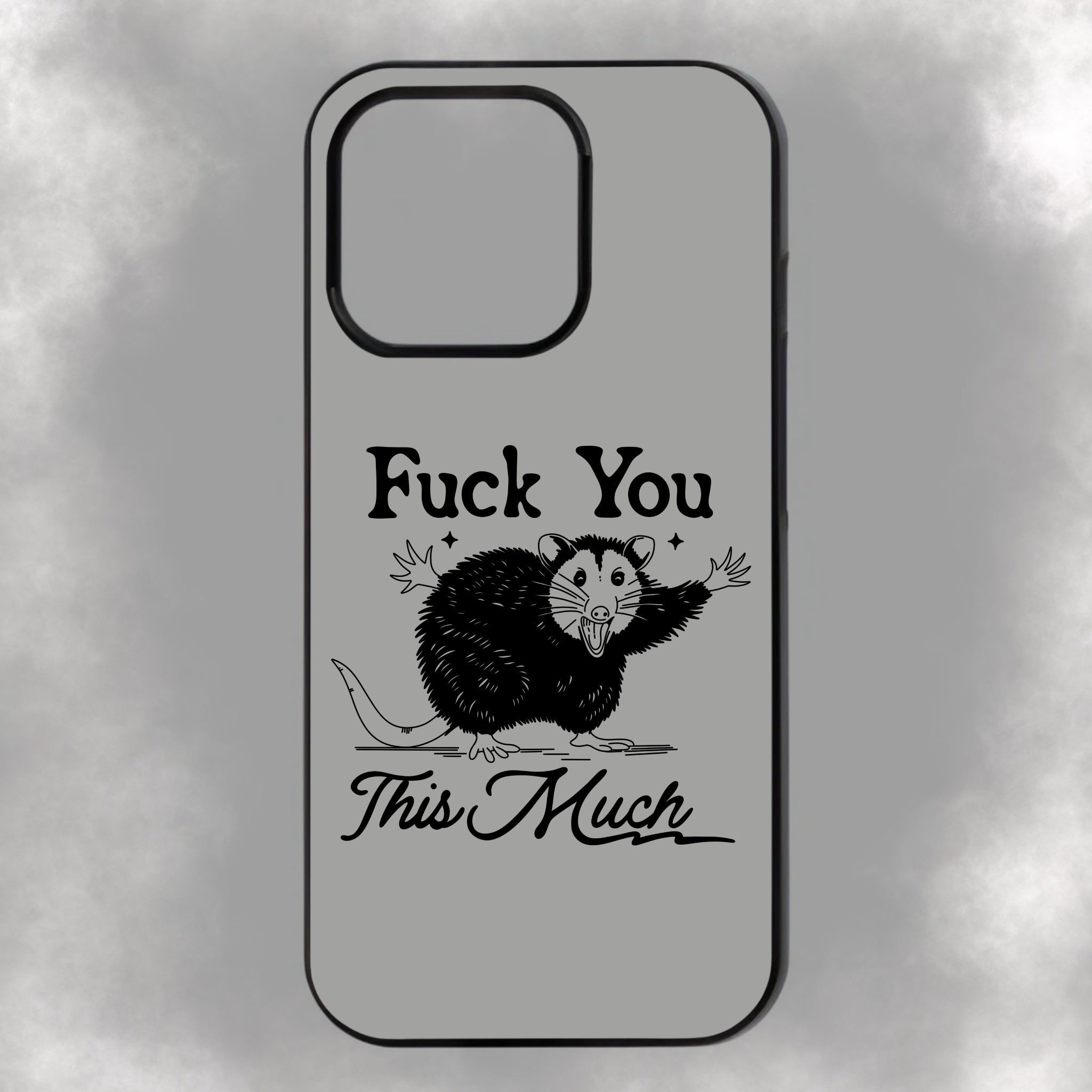 Fuck You This Much iPhone Rubber Phone Case