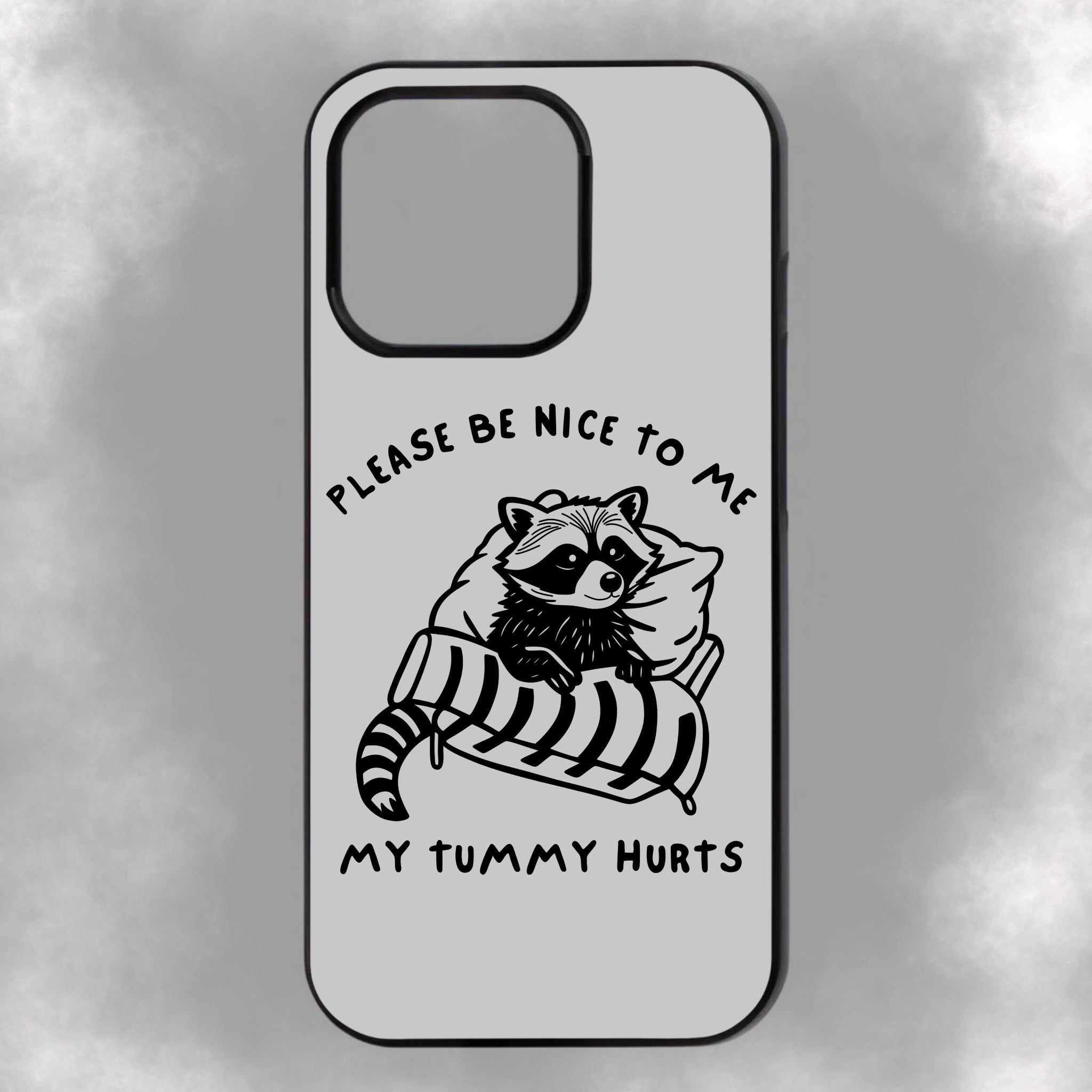 Please Be Nice To Me My Tummy Hurts iPhone Rubber Phone Case