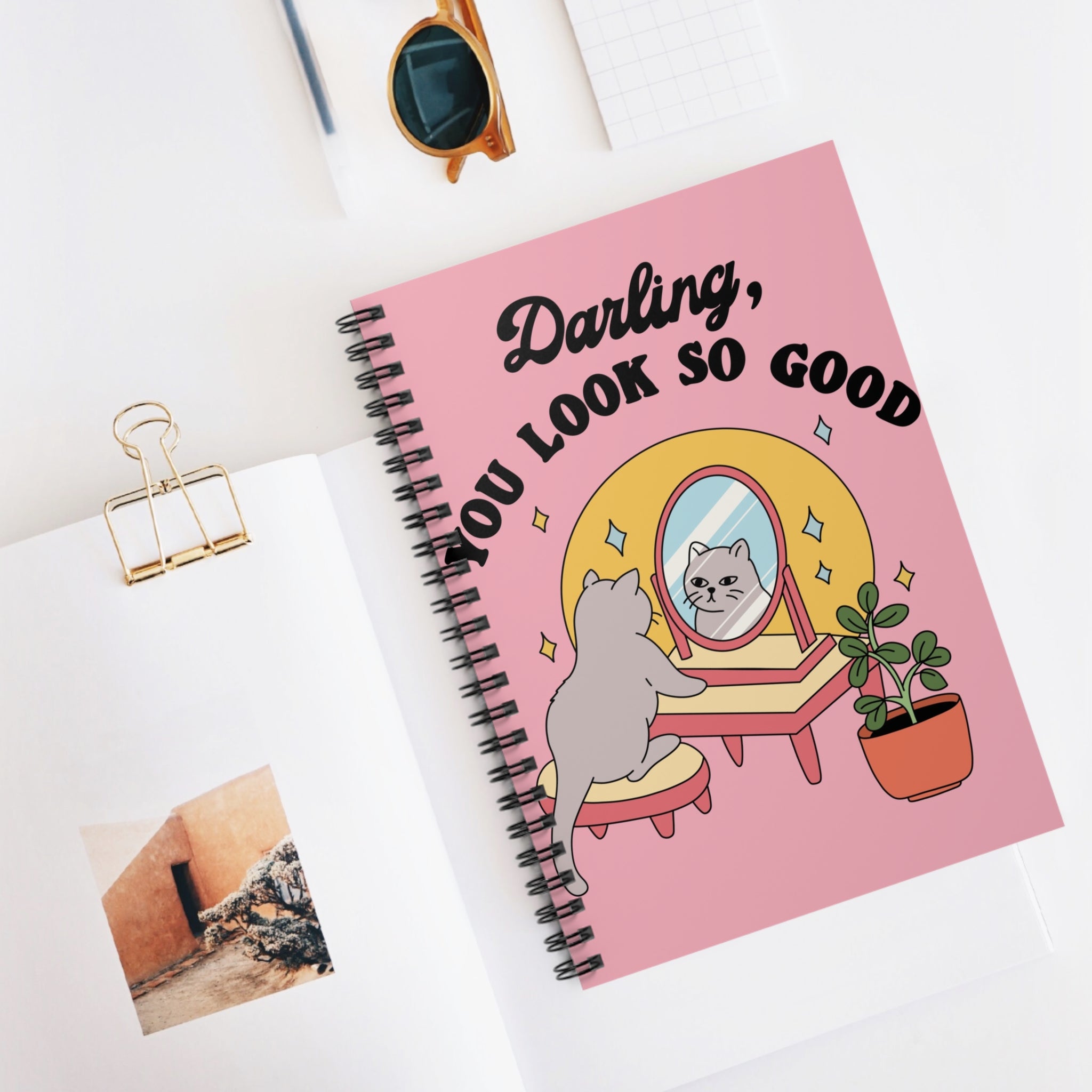 Darling, You Look So Good A5 Lined Notebook