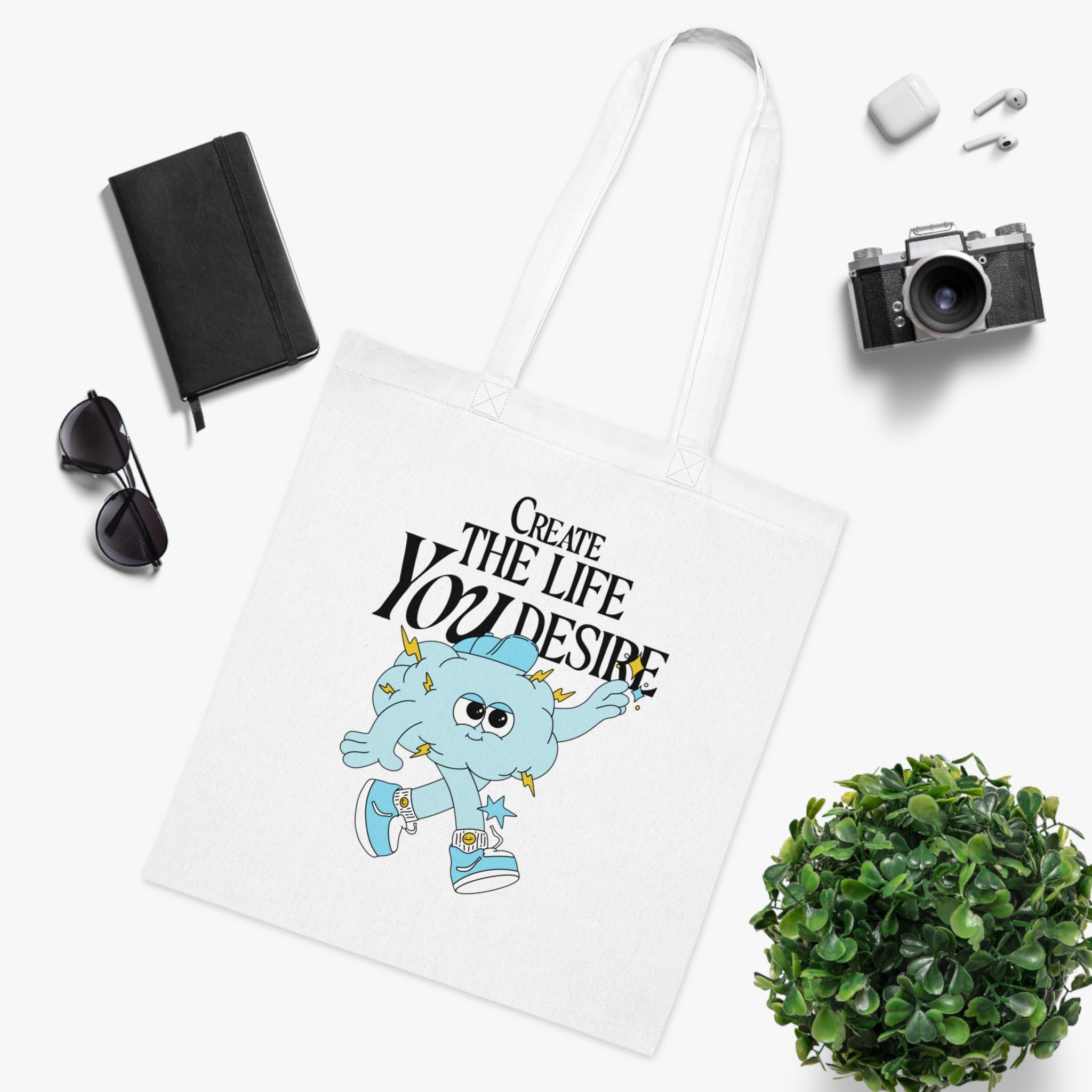 Create The Life You Desire White Tote Bag
